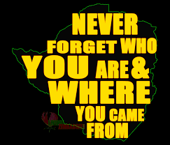 Never forget (where you come from) is the debut studio album by german pop group bro'sis. Never Forget Who You Are Where You Came From Wise Words Quotes Words