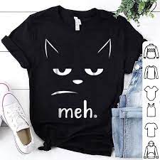 Not Excited Sarcastic And Funny Meh Halloween Cat Shirt Cat Tee Shirts Cat Shirts Funny Womens Shirts