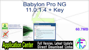 Apk, su dispositivo android debe tener al menos android 4.1、4.1.11 (jelly_bean) no necesario el tamaño para . Babylon Pro Ng 11 0 1 4 Key Free Download