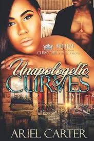 Unapologetic Curves: Carter, Ariel, Carter, Ariel: 9781096863762:  Amazon.com: Books