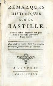 Remarques historiques sur la Bastille [Historical remarks on the Bastille]  - French Revolution Pamphlets - Ball State University Digital Media  Repository