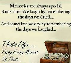 Manoj Sharad Joshi Sur Twitter Memories Are Always Special Sometimes We Laugh By Remembering The Days We Cried And Sometimes We Cry By Remembering The Days We Laughed That S Life Quote