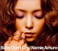 Baby Don T Cry Namie Amuro Song Wikipedia