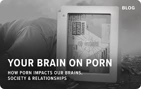 Your brain on porn: how porn impacts our brains | Mighty Pursuit