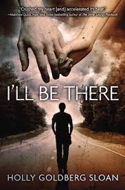 I Ll Be There By Holly Goldberg Sloan Http Www Amazon Com Dp 0316122769 Ref Cm Sw R Pi Dp Umwfwb0zj3kyd Books For Teens Romance Novels Middle School Books