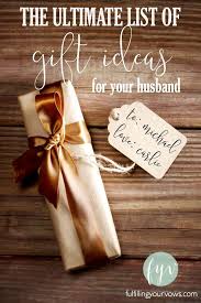 Why do people write on get ideas for birthday greetings, love messages, congratulation notes, get well soon words, what to write on a sympathy card, what to say to a new. Ultimate List Of Gift Ideas For Your Husband Bday Gifts For Him Christmas Gifts For Husband Birthday Gift For Him