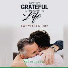 Wishes, celebrations and things to do with your daddy/father 100 Best Happy Father S Day Quotes Wishes N Images 2021 Ferns N Petals