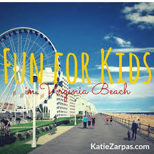 Fun For Kids In Virginia Beach Find Kid Friendly Or Family Things To Do This Summer In Virgin Virginia Beach Travel Virginia Beach Vacation Virginia Vacation