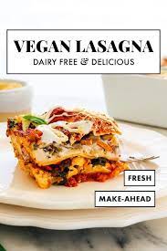 Best Vegan Lasagna Best Vegan Lasagna Recipe Vegan Lasagna Vegan Lasagna Recipe
