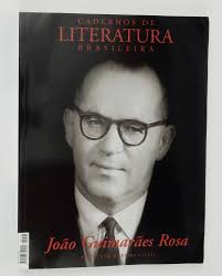 Cadernos de Literatura Brasileira, N° 20 e 21, Joao Guimaraes Rosa by  Manuel de Costa Pinto