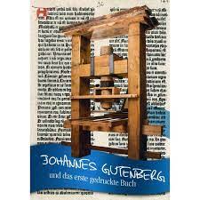 Johannes Gutenberg Und Das Erste Gedruckte Buch (Stefan Drüeke)