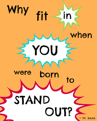 Dr Seuss Printable Why Fit In When You Were Born To Stand Out Garden Sanity By Pet Scribbles