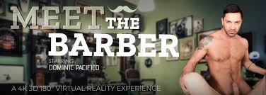 Meet the Barber Gay VR Porn Video | VRB Gay