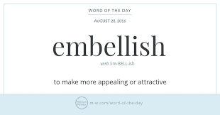 Word Of The Day Embellish Unique Words Definitions Word Of The Day Words