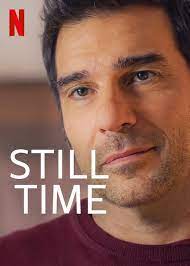 دانلود زیرنویس فیلم Still Time 2022 - بلو سابتايتل