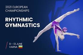 Minsk (blr) 2021 senior pan american championships. 37th European Championships In Rhythmic Gymnastics 2021 Bulgaria Varna June 9 To June 13