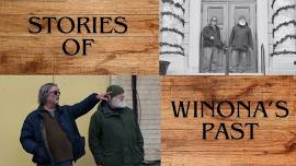 Stories of Winona’s Past