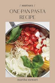 One Pan Pasta Recipe Recipe One Pot Vegetarian One Pan Pasta Pasta Dinners