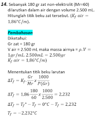 Check spelling or type a new query. Soal Dan Pembahasan Sifat Koligatif Larutan Terlengkap Soalskul