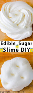 Edible Sugar Slime Requires A Few Easy Pantry Ingredients That Anyone Can Find This Edible Sugar Slime Is No Edible Slime Recipe Diy Slime Recipe Edible Slime