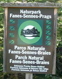 Insegna Del Parco Naturale Fanes Sennes E Braies Alto Adige Naturale Insegne