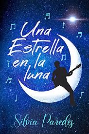 Planeta libro te ofrece cerca de 10 mil obras en idioma español o versionadas en el mismo. Descargar Libro Una Estrella En La Luna De Silvia Paredes En Pdf Y Epub Gratis