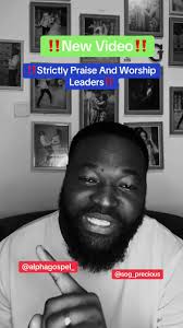 ‼️Strictly Praise And Worship Leaders‼️ Appreciate Your Pastor🤝