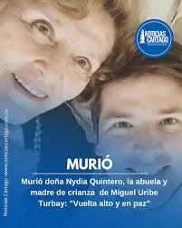 Falleció Nydia Quintero de Turbay, abuela de #MiguelUribe y ex primera dama  de Colombia. “Mamita… vuela alto y en paz. Hoy el cielo recibe a una  gigante: la dama de la solidaridad.