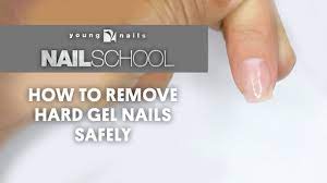 Yn Nail School How To Remove Hard Gel Nails Safely Youtube Hard Gel Nails Gel Nails Diy Hard Gel