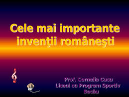 Intocmiti o lista de nume ale unor inventatori si inventiile lor. Inventatori Romani Si Inventiile Lor Ppt Despre ViaÈ›a Din Romania