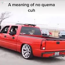 Maybe you would like to learn more about one of these? A Meaning Of No Quema Cuh