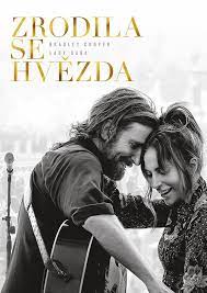 Lady gaga, bradley cooper, sam elliott, andrew dice clay, rafi gavron, anthony. Zrodila Se Hvezda 2018 Galerie Plakaty Csfd Cz