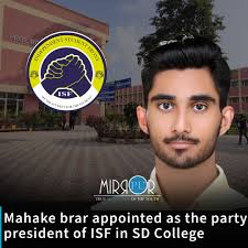 SD College Politics: Mahake Brar Takes Over as ISF President
