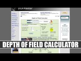3 Depth Of Field Calculator Youtube