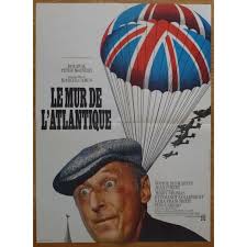 Maybe you would like to learn more about one of these? Affiche De Film Le Mur De L Atlantique