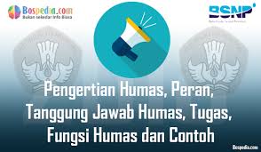 Video ini diajukan untuk memenuhi salah satu syarat tugas ujian akhir semester tahun ajaran 2018/2019. Pengertian Humas Peran Tanggung Jawab Humas Tugas Fungsi Humas Dan Contoh Bospedia