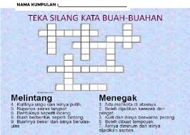 Untuk pemberitahuan post di atas iaitu pelbagai teka silang kata buah. Teka Silang Kata Buah