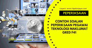 Pegawai teknologi maklumat gred f41 adalah layak dipertimbangkan bagi kenaikan pangkat ke jawatan pegawai teknologi maklumat gred f44 yang kosong apabila telah: Contoh Soalan Peperiksaan Pegawai Teknologi Maklumat Gred F41 Psee Tips Kerjaya