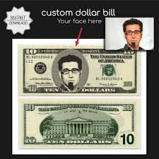 Custom Dollar Dollar Bill Art 10 Dollar Bill Digital Etsy 10 Dollar Bill Fake Dollar Bill Dollar Bill
