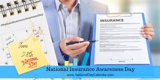 It was one of the foundations of the modern welfare state. National Insurance Awareness Day June 28 National Day Calendar