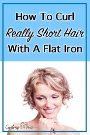 How To Curl Really Short Hair With A Flat Iron Curling Diva Really Short Hair How To Curl Short Hair Short Hair Styles