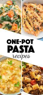 One Pot Pasta Recipes 8 Easy Ideas Recipe In 2021 Pasta Recipes Easy One Pot Pasta Recipe One Pot Pasta Recipes