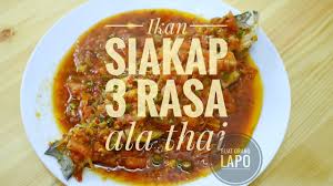 Digantikan dengan ikan bawal, ikan masak tiga rasa memang tak asing lagi di restoran masakan thai di malaysia. Resepi Siakap Tiga Rasa Ala Thai Youtube