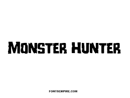Monster Hunter Font Download Fonts Empire Monster Hunter Monster Hunter