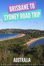Brisbane To Sydney Road Trip 7 Day Driving Itinerary Coast Australia Road Trip Adventure Western Australia Road Trip