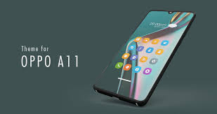 Theme for Oppo A11 / Oppo A11 ...