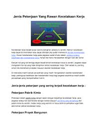 Bidang ini meliputi pengembangan teori kimia makro dan mikro perhitungan energi dalam suatu proses penentuan sifat sifat fisis suatu zat pemisahan antara dua senyawa. Doc Jenis Pekerjaan Yang Rawan Kecelakaan Kerja Docx Safety Footwear Co Academia Edu