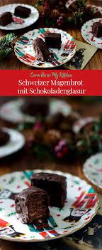 Schweizer Magenbrot Mit Schokoladenglasur Rezept Kaffee Und Kuchen Lebensmittel Essen Und Winterrezepte