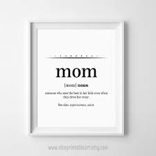 Mom Wall Art Funny Mom Gifts Mothers Day Gifts Mom Birthday Etsy Funny Mom Gifts Dad Birthday Gift Funny Gifts For Dad