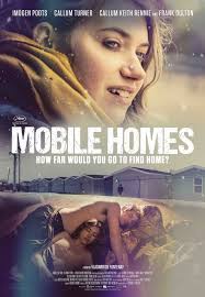 MOBILE HOMES New Trailer And New Poster With Imogen Poots and Callum Turner 